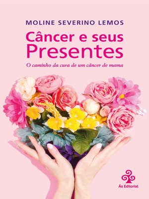 cover image of Câncer e seus Presentes